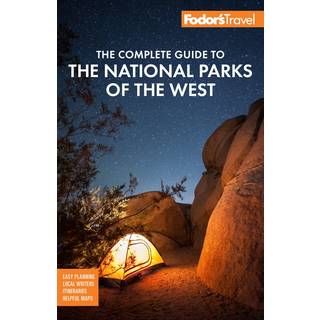 Fodor's The Complete Guide to the National Parks of the West