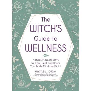 The Witch's Guide to Wellness