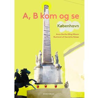 A, B kom og se København