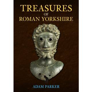 Treasures of Roman Yorkshire