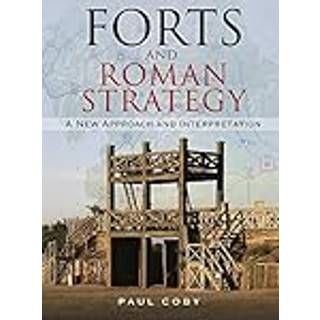 Forts and Roman Strategy