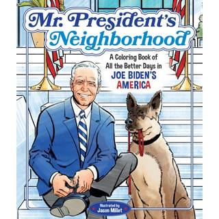 Mr. President's Neighborhood