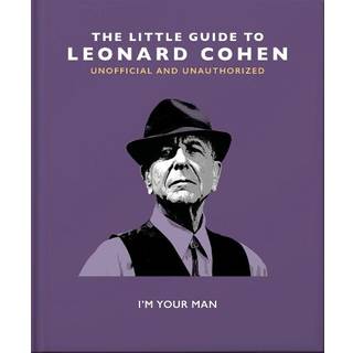 The Little Guide to Leonard Cohen