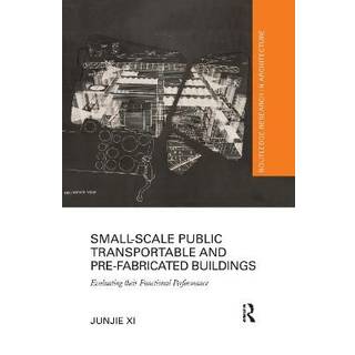 Small-Scale Public Transportable and Pre-Fabricated Buildings