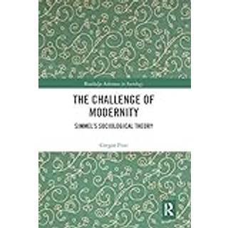 The Challenge of Modernity