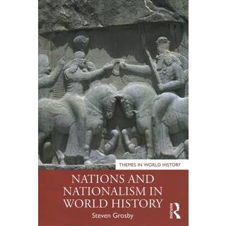 Nations and Nationalism in World History