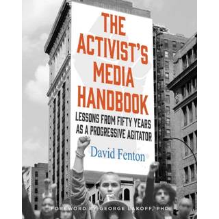 The Activist's Media Handbook