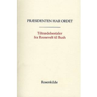 Præsidenten har ordet
