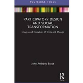 Participatory Design and Social Transformation