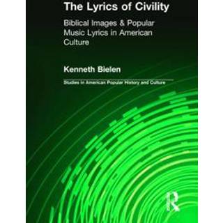 The Lyrics of Civility