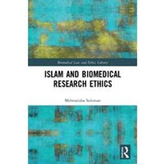 Islam and Biomedical Research Ethics