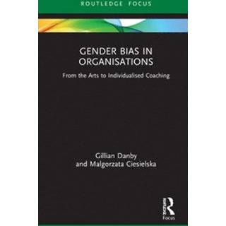 Gender Bias in Organisations