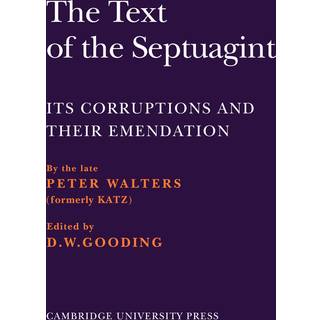 The Text of the Septuagint