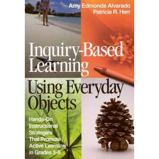 Inquiry-Based Learning Using Everyday Objects