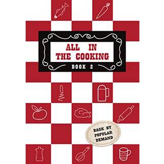 All in the Cooking - Book II