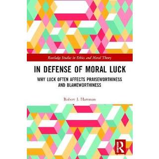 In Defense of Moral Luck