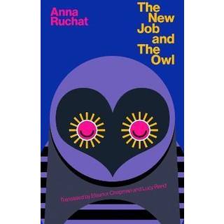 The New Job & The Owl