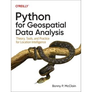Python for Geospatial Data Analysis