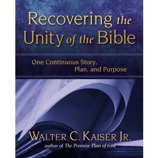 Recovering the Unity of the Bible
