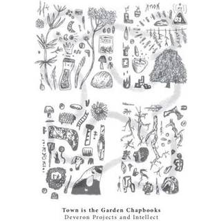 Town is the Garden Chapbooks