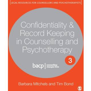 Confidentiality & Record Keeping in Counselling & Psychotherapy