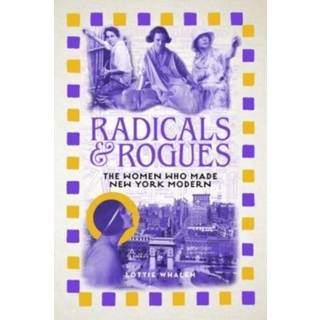 Radicals and Rogues