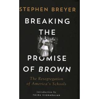 Breaking the Promise of Brown