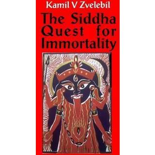 Siddha Quest for Immortality