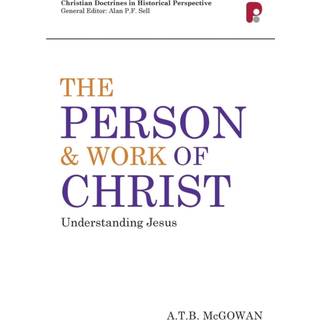 Person and Work of Christ: Understanding Jesus