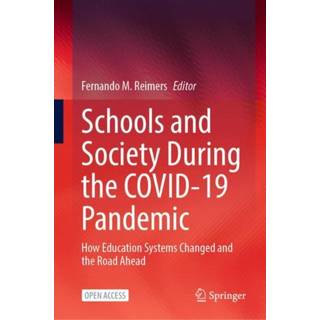 Schools and Society During the COVID-19 Pandemic