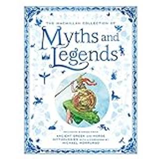 The Macmillan Collection of Myths and Legends