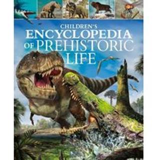 Children's Encyclopedia of Prehistoric Life