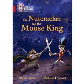 The Nutcracker and the Mouse King