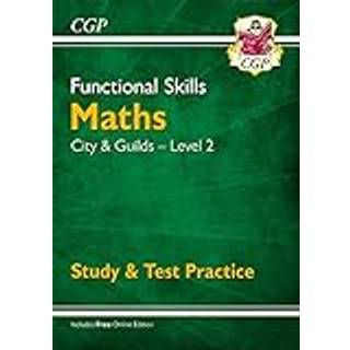 Functional Skills Maths: City & Guilds Level 2 - Study & Test Practice