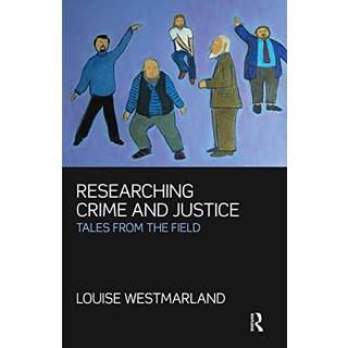 Researching Crime and Justice