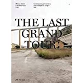 The Last Grand Tour