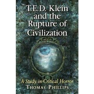 T.E.D. Klein and the Rupture of Civilization