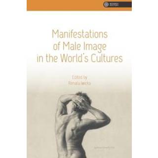 Manifestations of Male Image in the World's Cultures