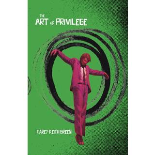 The Art of Privilege