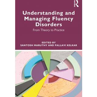 Understanding and Managing Fluency Disorders