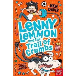 Lenny Lemmon and the Trail of Crumbs
