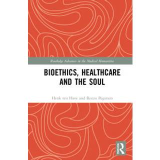 Bioethics, Healthcare and the Soul