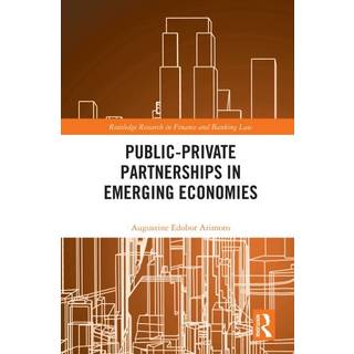 Public-Private Partnerships in Emerging Economies