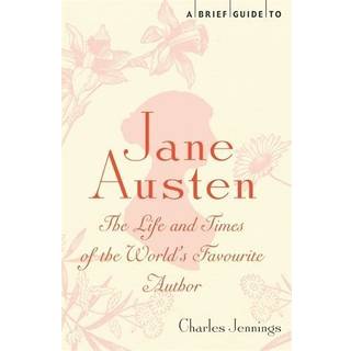 A Brief Guide to Jane Austen