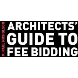 Architects' Guide to Fee Bidding
