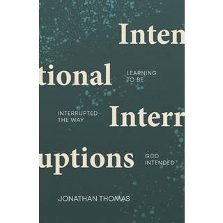 Intentional Interruptions