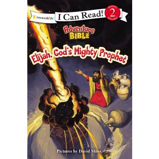 Elijah, God's Mighty Prophet