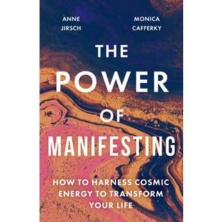 The Power of Manifesting