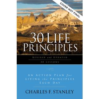 30 Life Principles, Revised and Updated