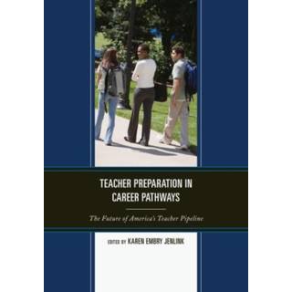 Teacher Preparation in Career Pathways